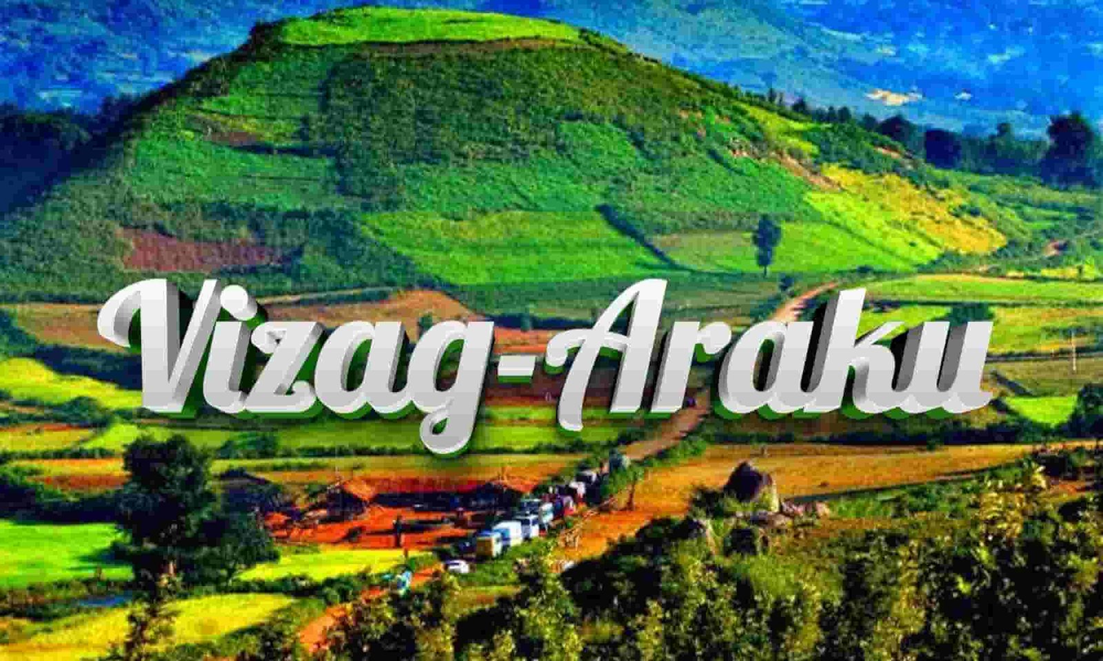 VIZAG-ARAKU