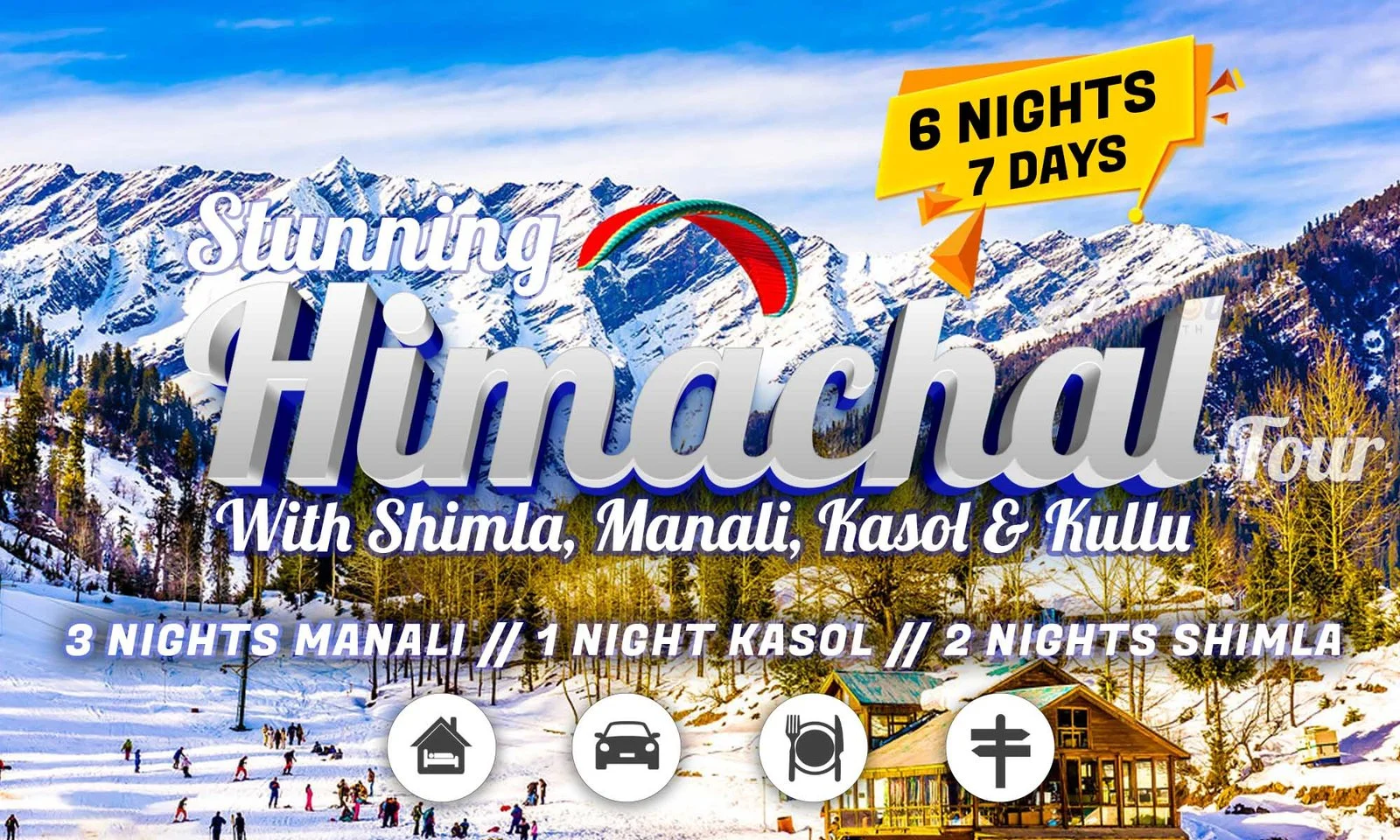 Shimla Manali Kasol with Kullu Tour
